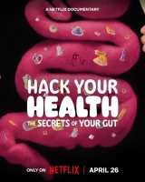 Hack Your Health: The Secrets of Your Gut (2024) WEB-DL 480p | 720p | 1080p