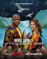 Rebel Royals: An Unlikely Love Story (2025) WEB-DL 480p | 720p | 1080p