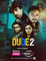 Dude (Season 1-2) (2021) WEB-DL 480p | 720p