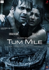 Tum Mile (2017) WEB-DL 480p | 720p | 1080p