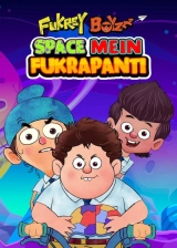 Fukrey Boyzzz: Space Mein Fukrapanti (2020) WEB-DL 480p | 720p | 1080p