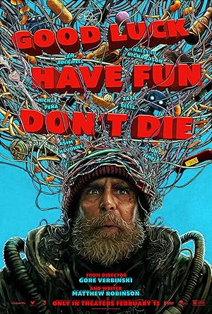 Good Luck, Have Fun, Dont Die (2025) Web-DL 480p | 720p | 1080p