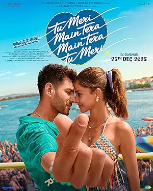 Tu Meri Main Tera Main Tera Tu Meri (2025) Web-DL 480p | 720p | 1080p | 2160p
